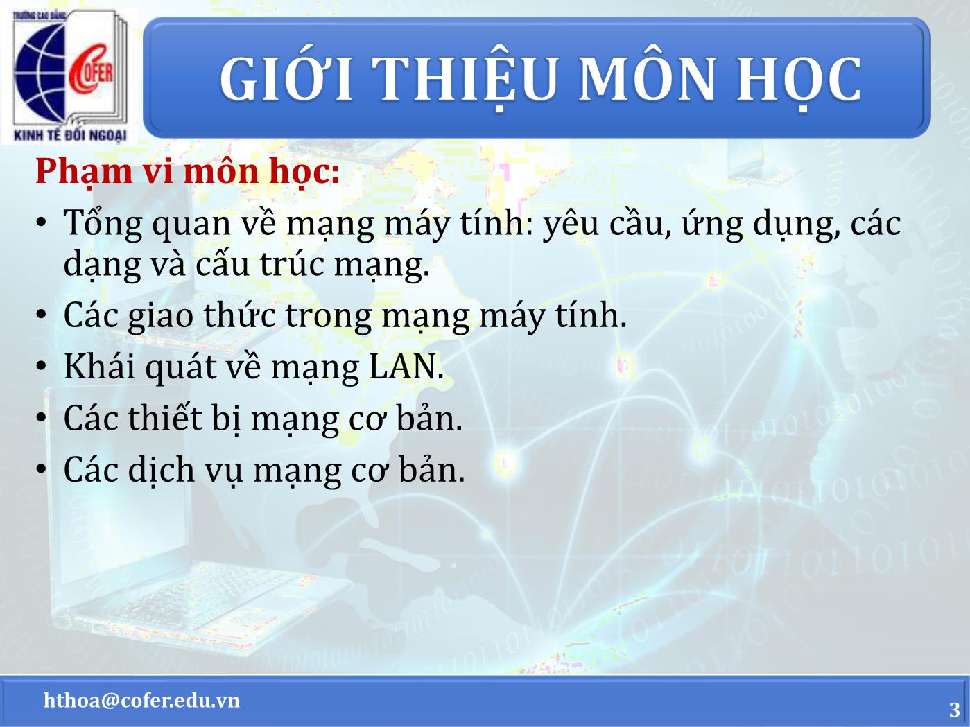 Bài giảng Mạng máy tính - Chương 1: Tổng quan về mạng máy tính và Internet - Hoàng Thanh Hòa trang 3