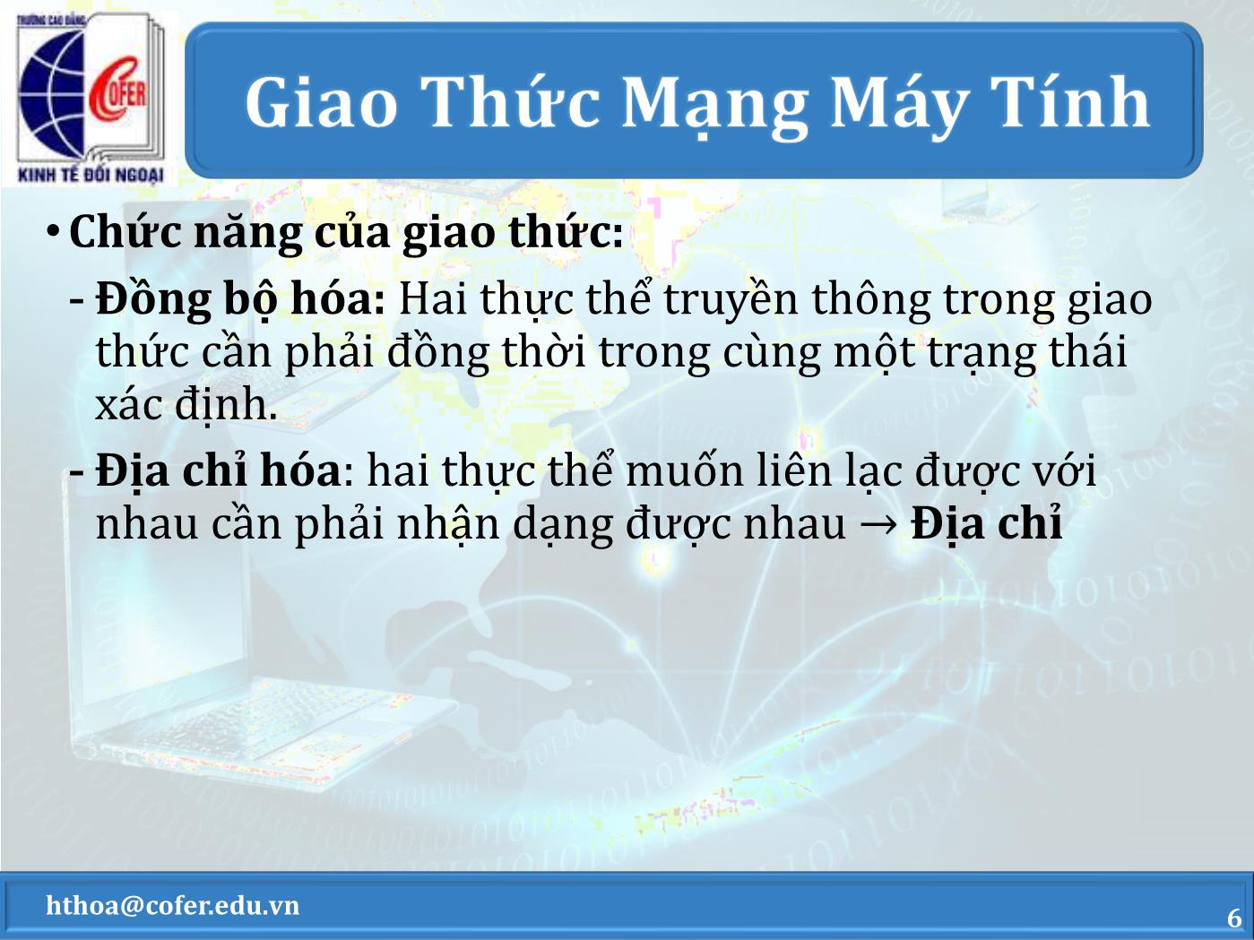 Bài giảng Mạng máy tính - Chương 2: Mô hình tham chiếu OSI - Hoàng Thanh Hòa trang 6