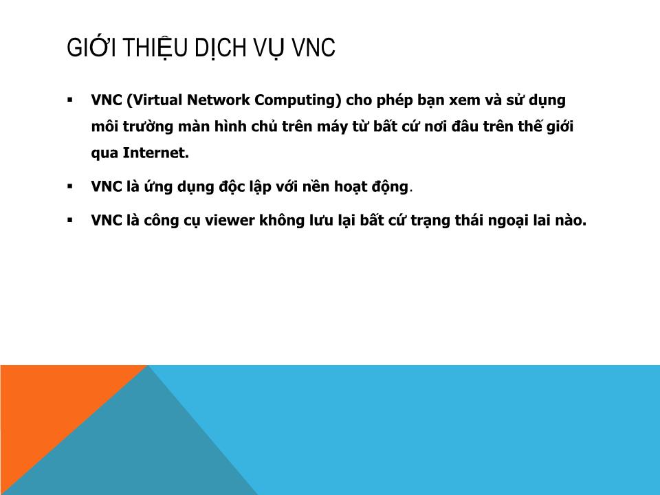 Bài giảng Dịch vụ mạng linux - Chương 2: Dịch vụ Telnet, SSH, VNC - Phạm Mạnh Cương trang 7