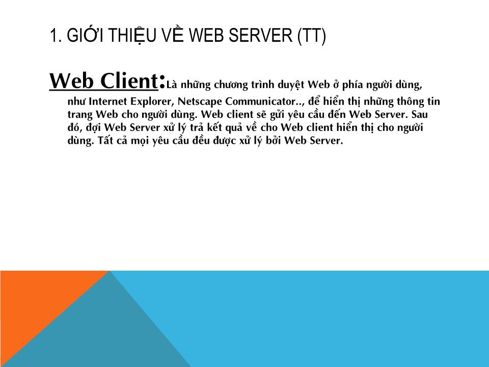 Bài giảng Dịch vụ mạng linux - Chương 4: Dịch vụ web, web - DNS - Phạm Mạnh Cương trang 8