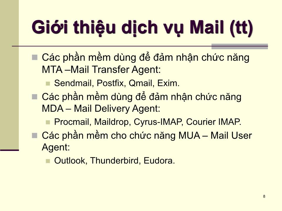 Bài giảng Dịch vụ mạng linux - Chương 6: Dịch vụ mail - Phạm Mạnh Cương trang 8