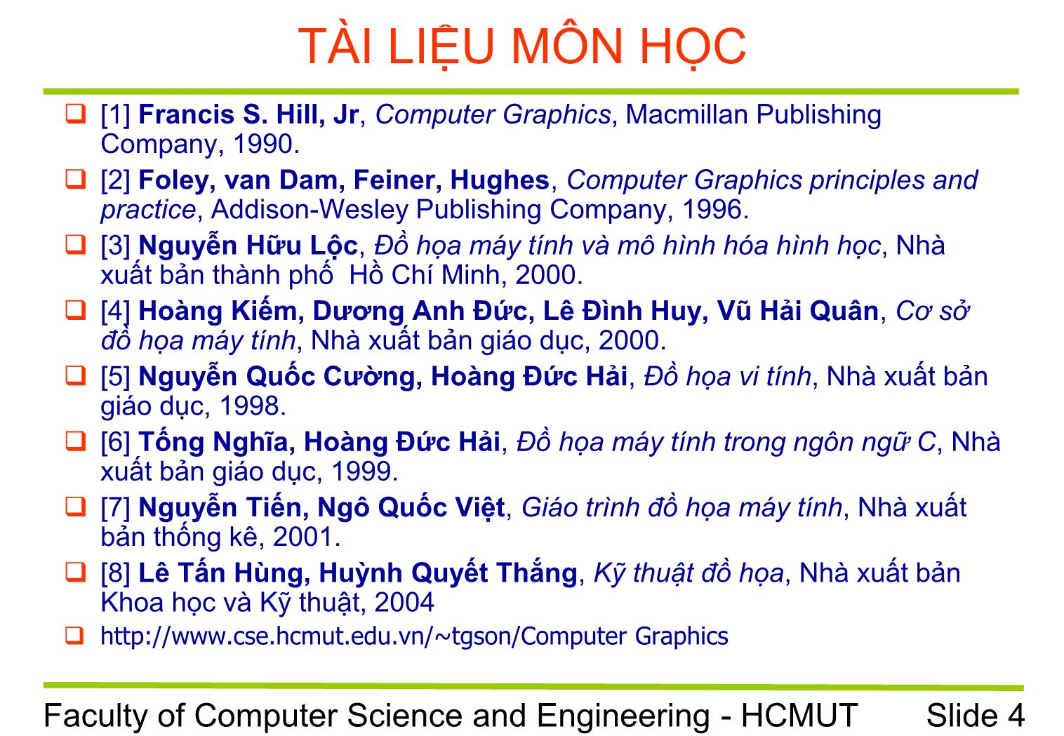 Bài giảng Đồ họa máy tính - Chương 1: Giới thiệu đồ họa máy tính - Trường Đại học Bách khoa TP Hồ Chí Minh trang 4