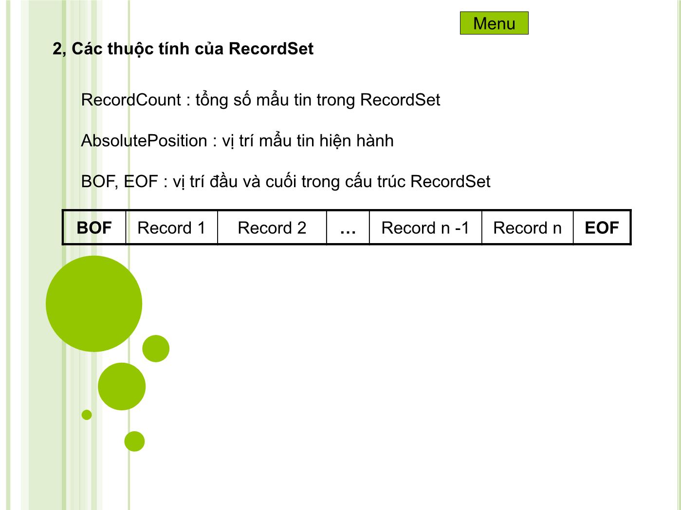 Bài giảng Microsoft Visual Basic - Bài 2: Các Đối Tượng Trong ADODB trang 8