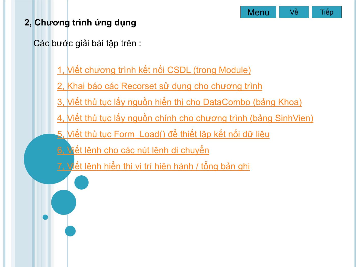 Bài giảng Microsoft Visual Basic - Bài 3: Sử dụng DataCombo, DataList và DataGrid trang 10