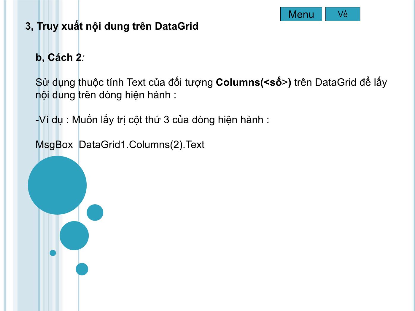 Bài giảng Microsoft Visual Basic - Bài 3: Sử dụng DataCombo, DataList và DataGrid trang 6