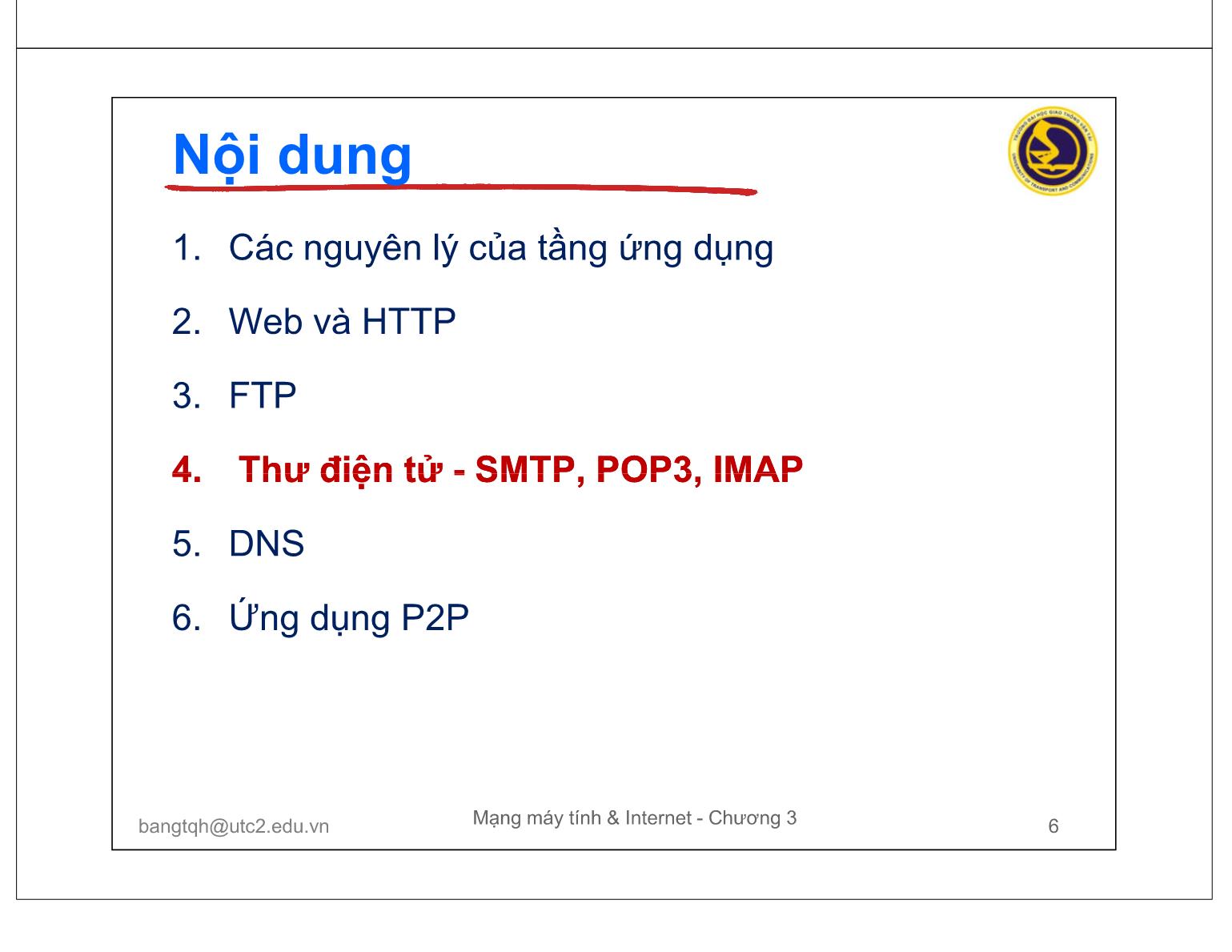 Bài giảng Mạng máy tính và Internet - Chương 3: Các giao thức tầng ứng dụng (Tiếp theo) trang 6