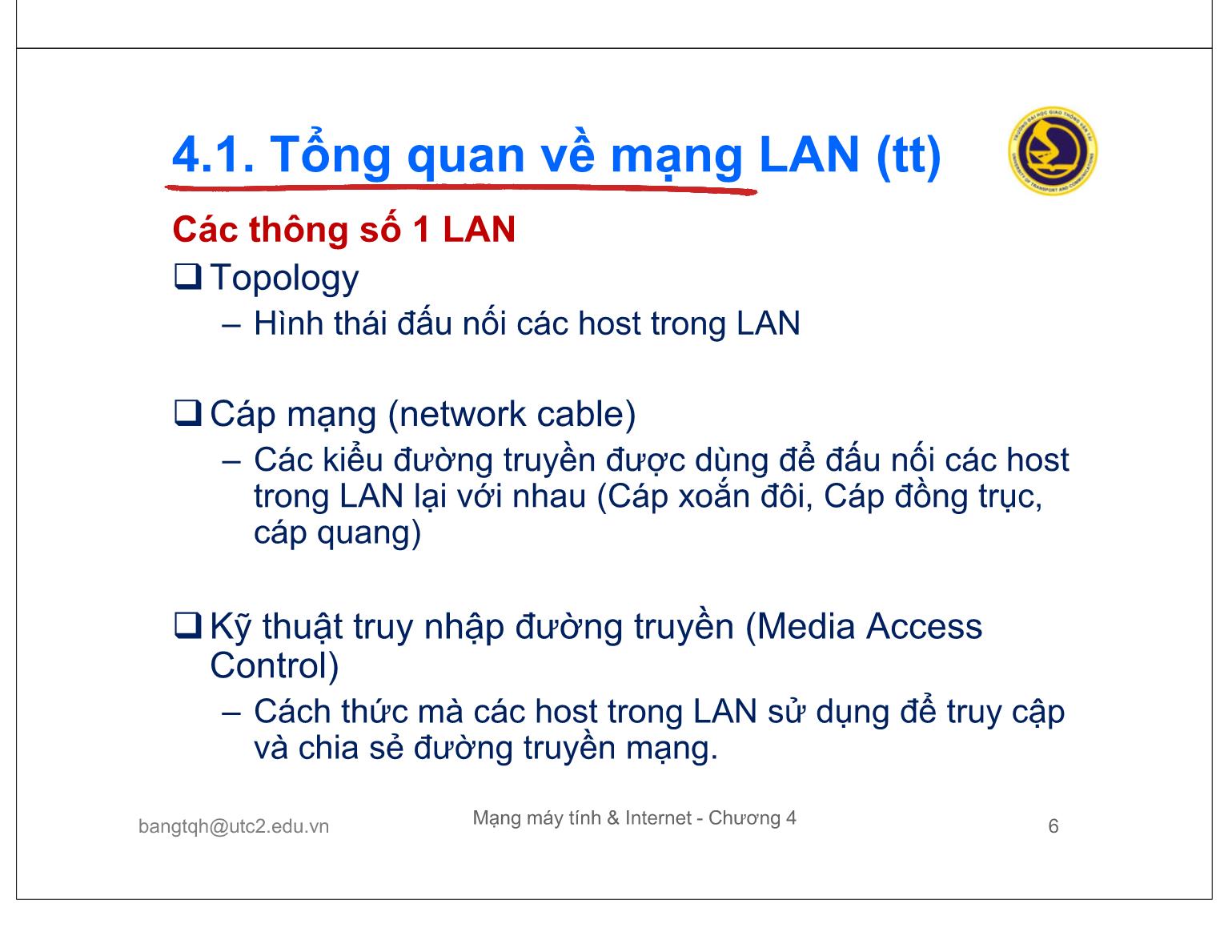 Bài giảng Mạng máy tính và Internet - Chương 4: Công nghệ mạng LAN trang 6