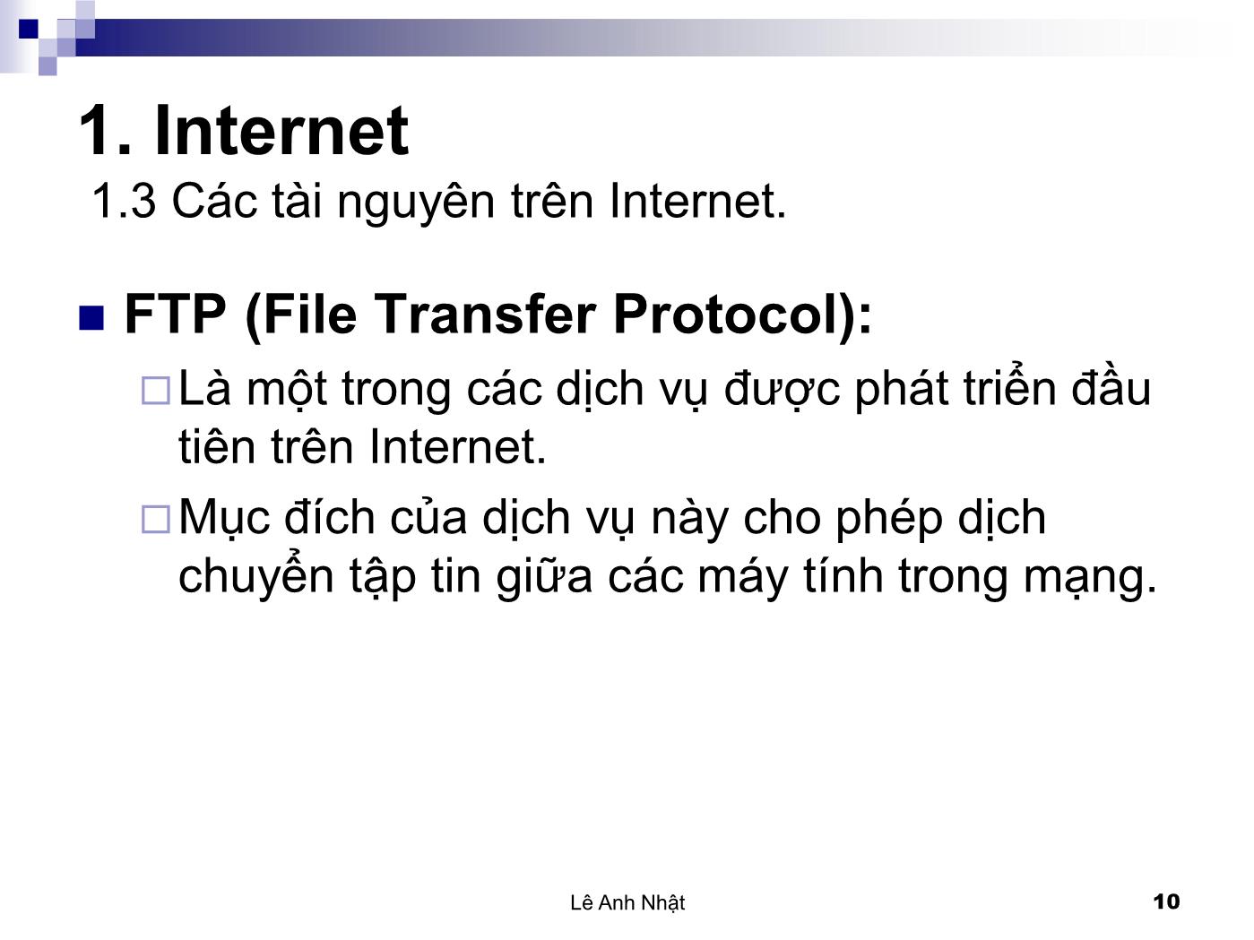 Bài giảng Internet - Bài 1: Internet - Lê Anh Nhật trang 10