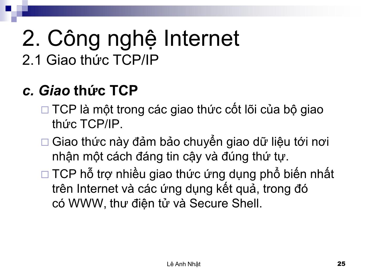 Bài giảng Internet - Bài 2: Công nghệ Internet - Lê Anh Nhật trang 10