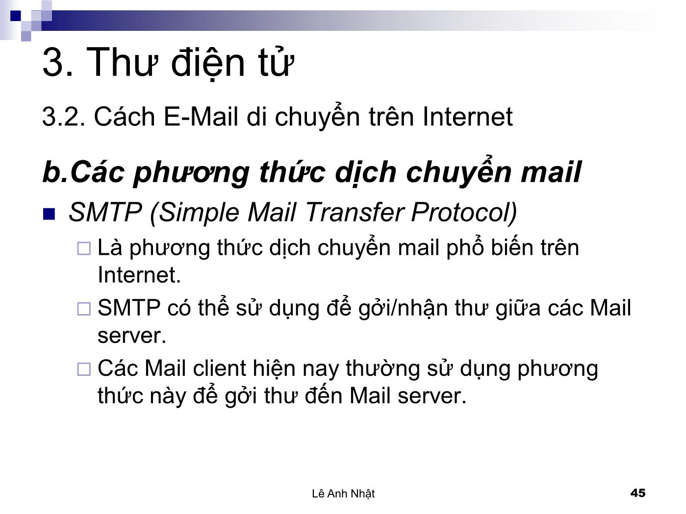 Bài giảng Internet - Bài 3: Thư điện tử - Internet Mail - Lê Anh Nhật trang 4