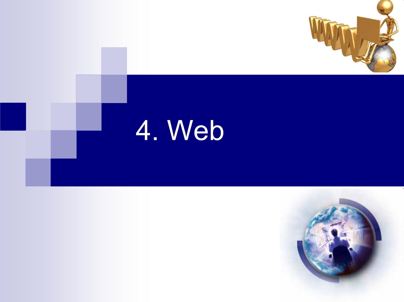 Bài giảng Internet - Bài 4: Web - Lê Anh Nhật trang 1