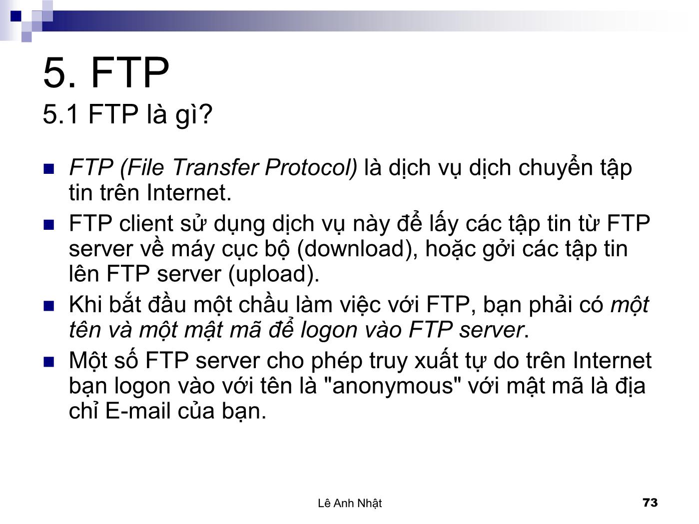 Bài giảng Internet - Bài 5: FTP - Lê Anh Nhật trang 2