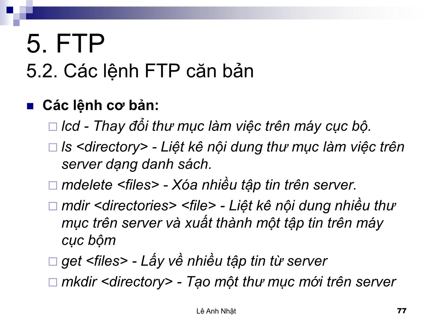 Bài giảng Internet - Bài 5: FTP - Lê Anh Nhật trang 6