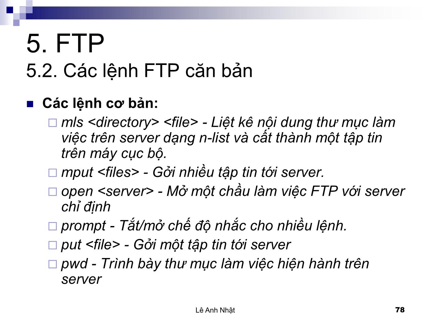 Bài giảng Internet - Bài 5: FTP - Lê Anh Nhật trang 7