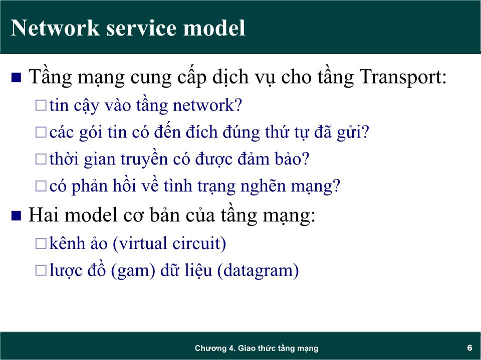 Bài giảng Mạng máy tính - Chương 4: Giao thức tầng mạng (Network layer) - Trần Quang Diệu trang 6