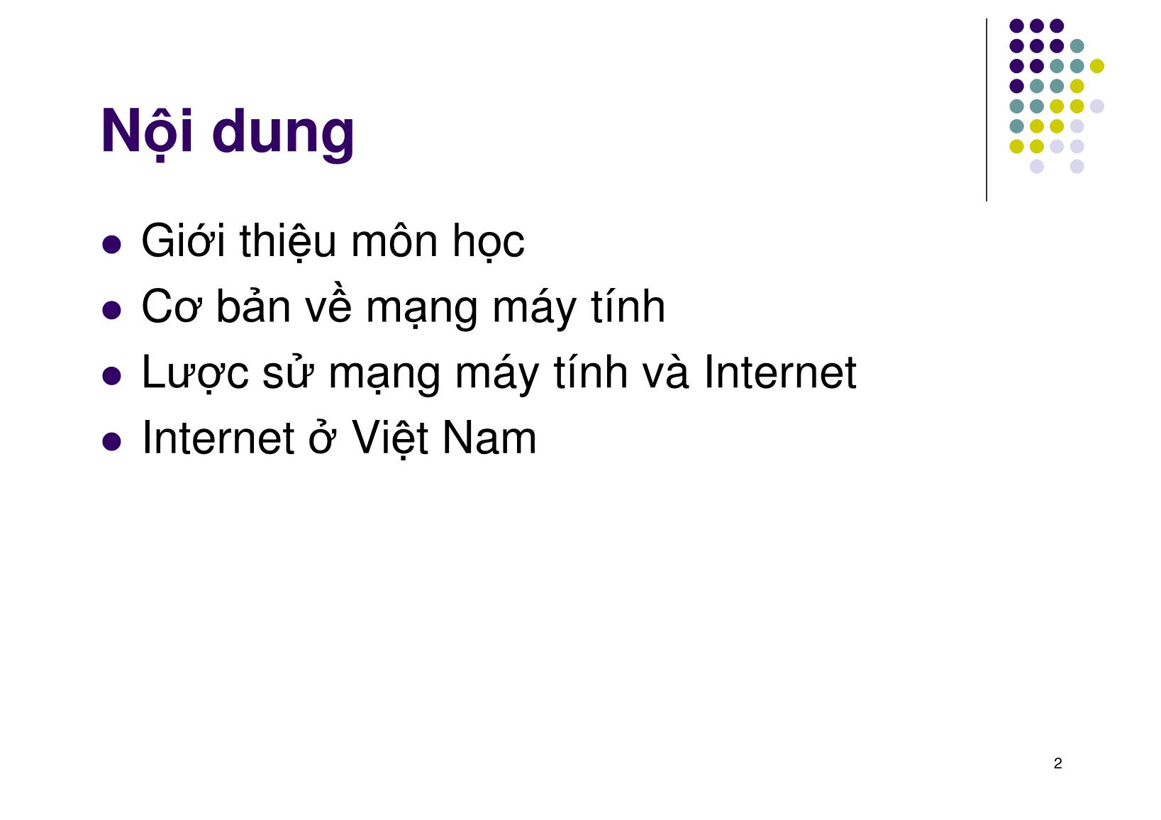 Bài giảng Mạng máy tính - Chương 1: Cơ bản về mạng máy tính - Ngô Hồng Sơn trang 2