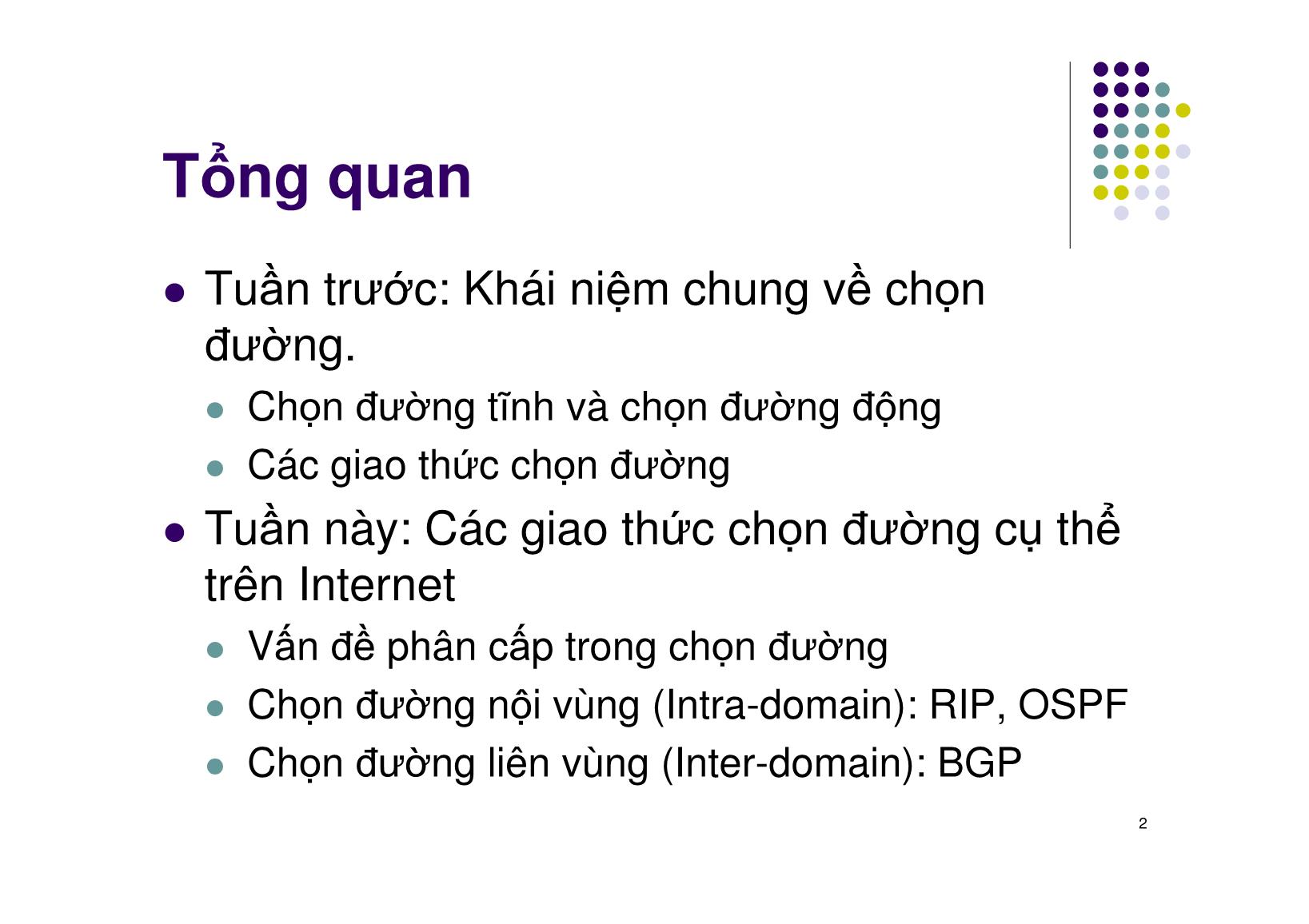 Bài giảng Mạng máy tính - Chương 5: Các giao thức chọn đường - Ngô Hồng Sơn trang 2