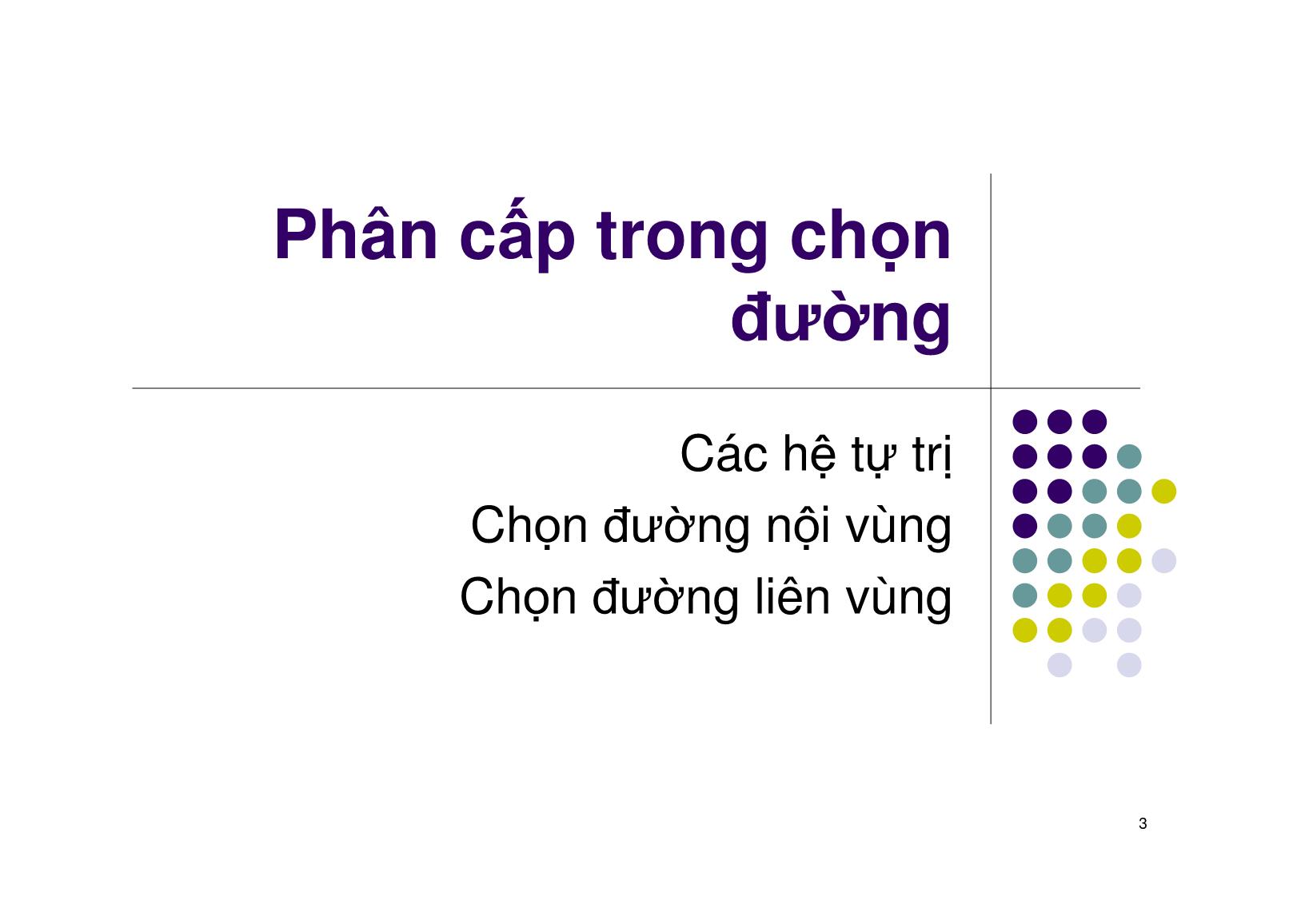 Bài giảng Mạng máy tính - Chương 5: Các giao thức chọn đường - Ngô Hồng Sơn trang 3