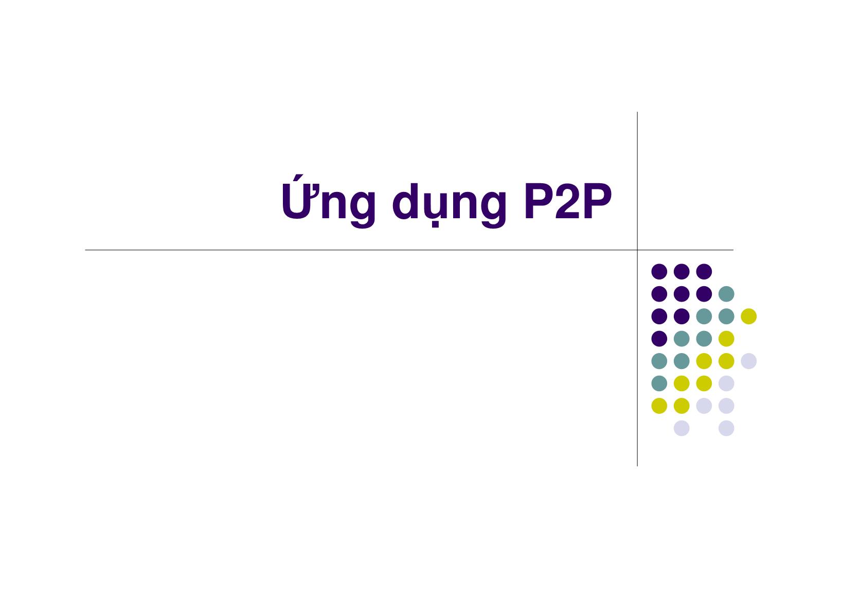 Bài giảng Mạng máy tính - Chương 7: Tầng ứng dụng (Phần 4) - Ngô Hồng Sơn trang 1