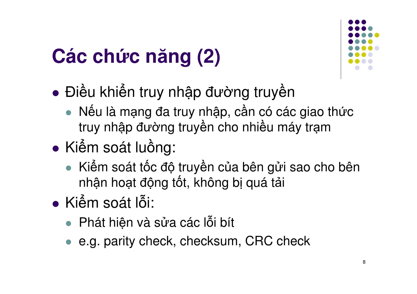 Bài giảng Mạng máy tính - Chương 8: Tầng liên kết dữ liệu - Ngô Hồng Sơn trang 8