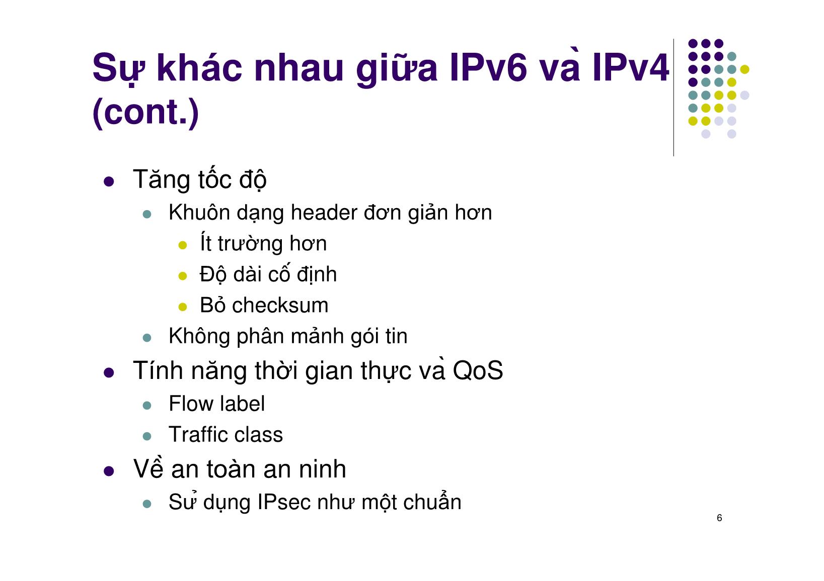 Bài giảng Mạng máy tính - Chương 11: Internet thê hê mới - Ngô Hồng Sơn trang 6