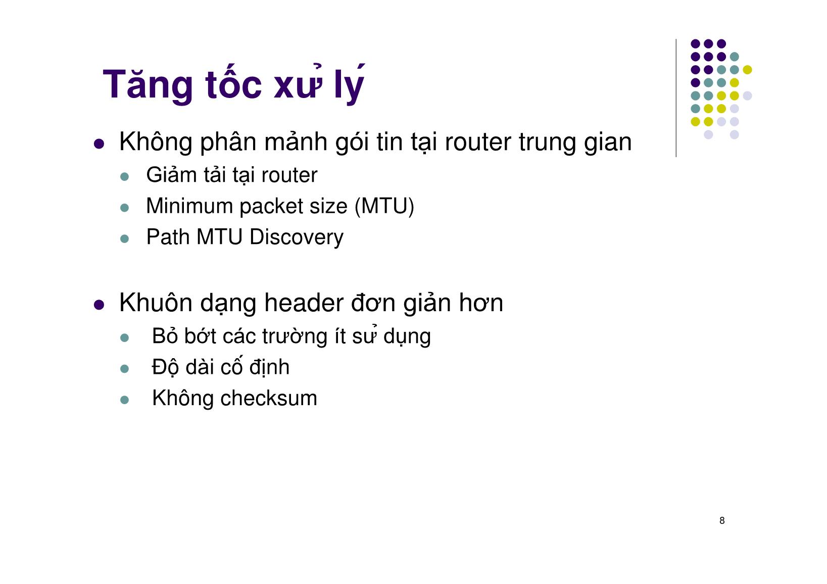 Bài giảng Mạng máy tính - Chương 11: Internet thê hê mới - Ngô Hồng Sơn trang 8