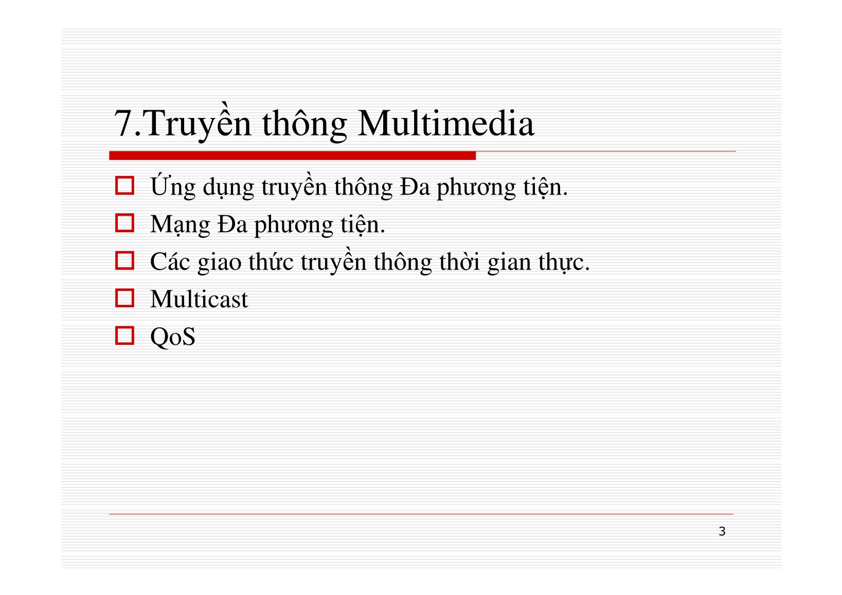 Bài giảng Mạng máy tính - Chương 12: Công nghệ MULTIMEDIA - Nguyễn Linh Giang trang 3