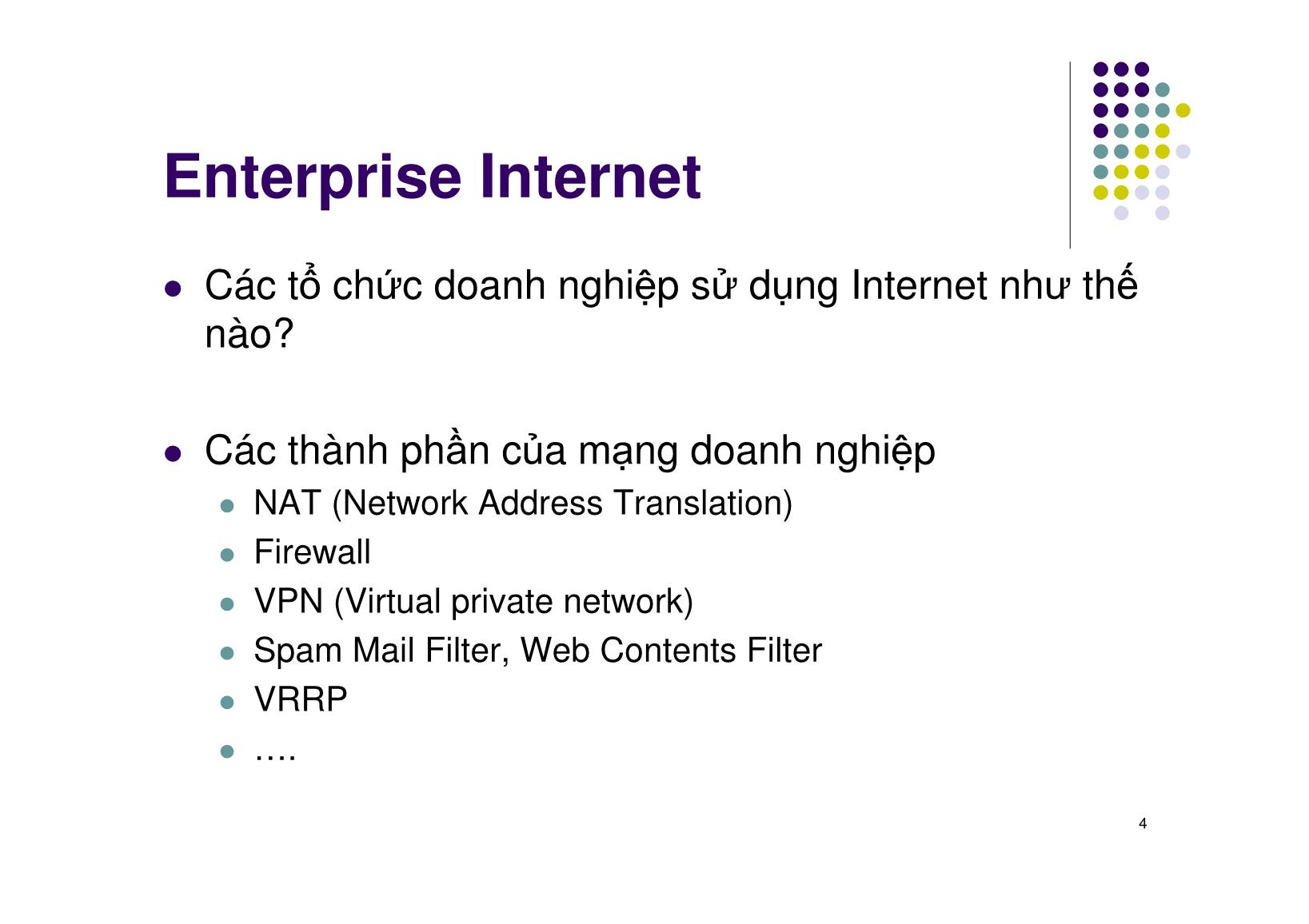 Bài giảng Mạng máy tính - Chương 13: Internet trong doanh nghiệp, Quản lý Internet - Ngô Hồng Sơn trang 4