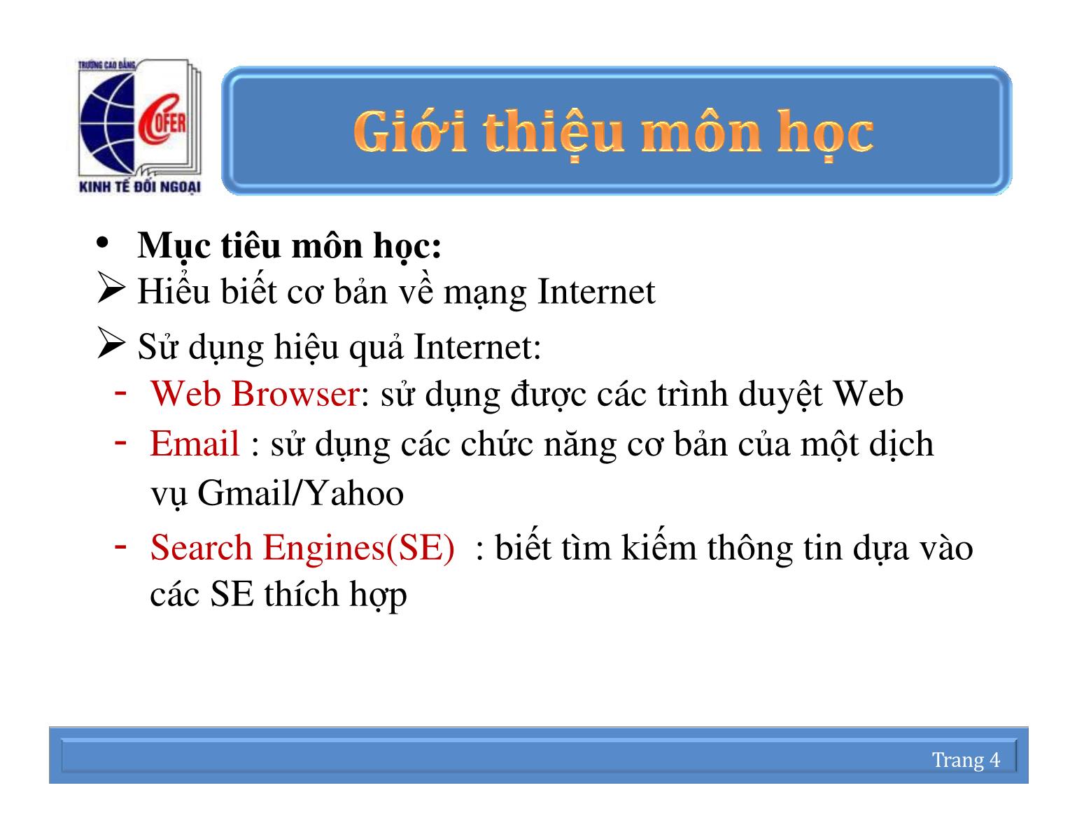 Bài giảng Mạng thông tin quốc tế - Chương 1: Tổng quan về MMT và tìm kiếm thông tin trên mạng Internet - Nguyễn Anh Việt trang 4