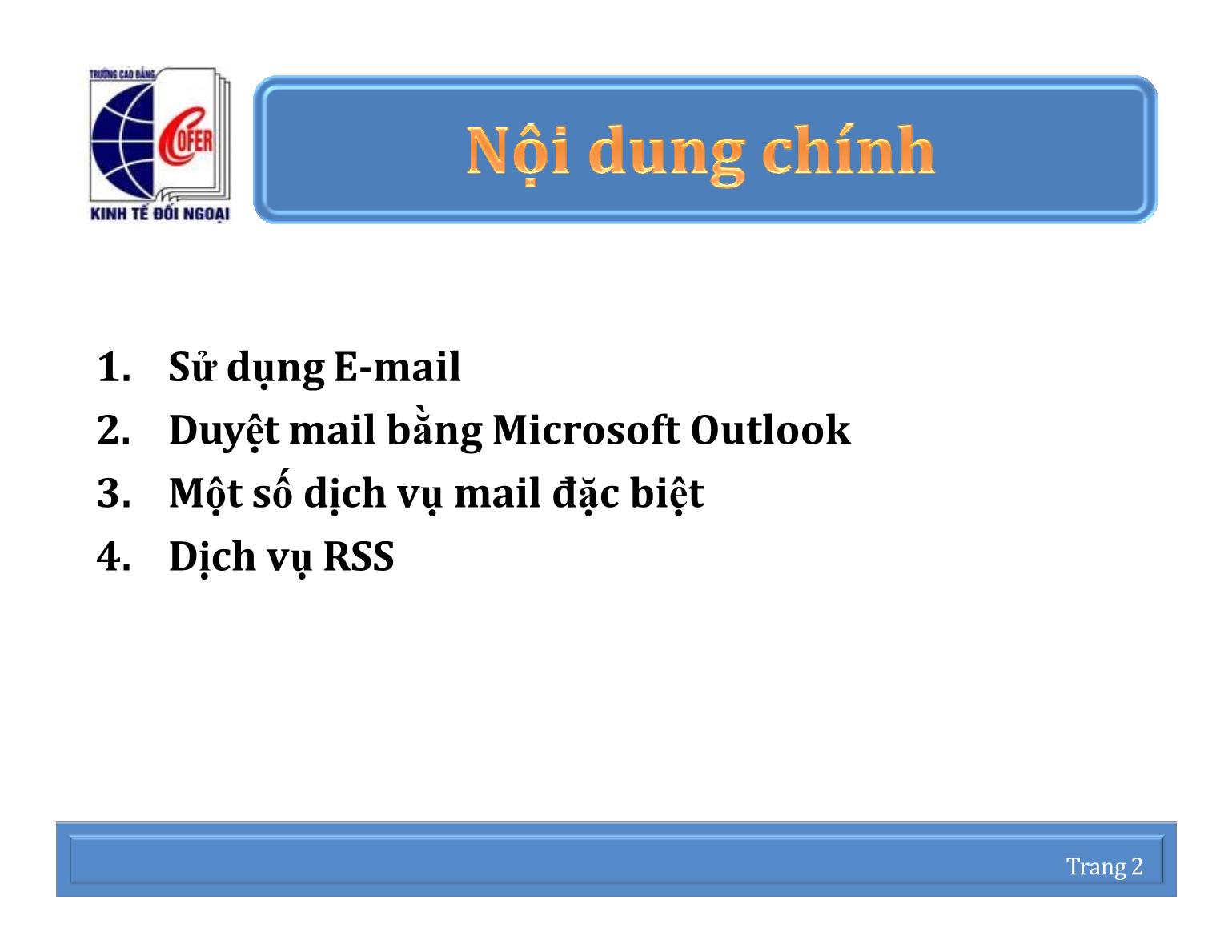 Bài giảng Mạng thông tin quốc tế - Chương 2: Quản lý thư điện tử - Email - Nguyễn Anh Việt trang 2