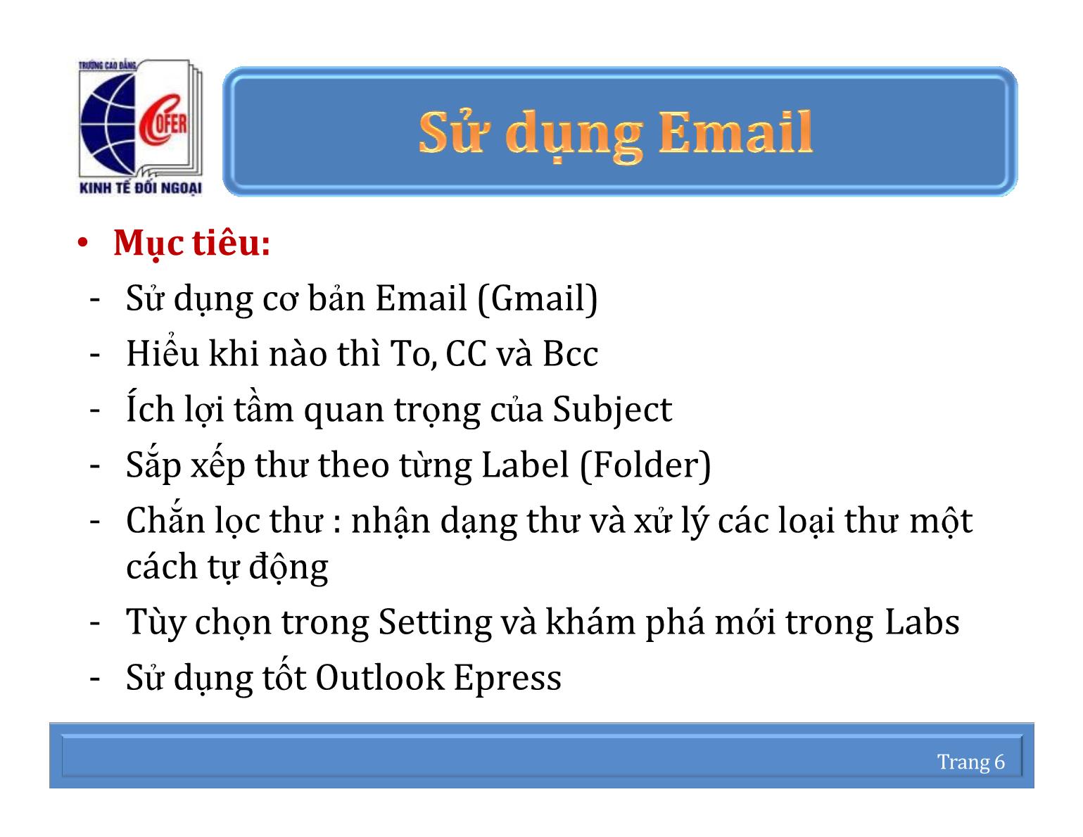 Bài giảng Mạng thông tin quốc tế - Chương 2: Quản lý thư điện tử - Email - Nguyễn Anh Việt trang 9