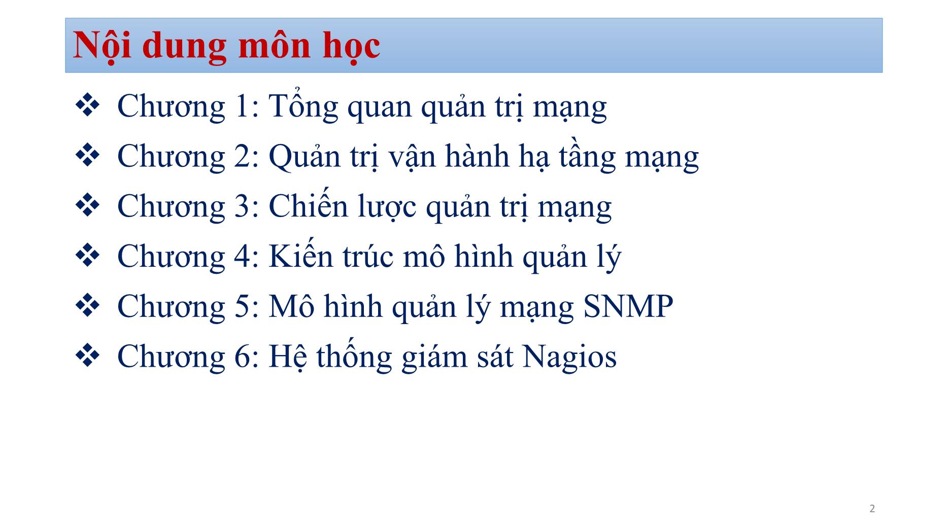 Bài giảng Quản trị mạng - Bài: Giới thiệu môn học - Bùi Minh Quân trang 2