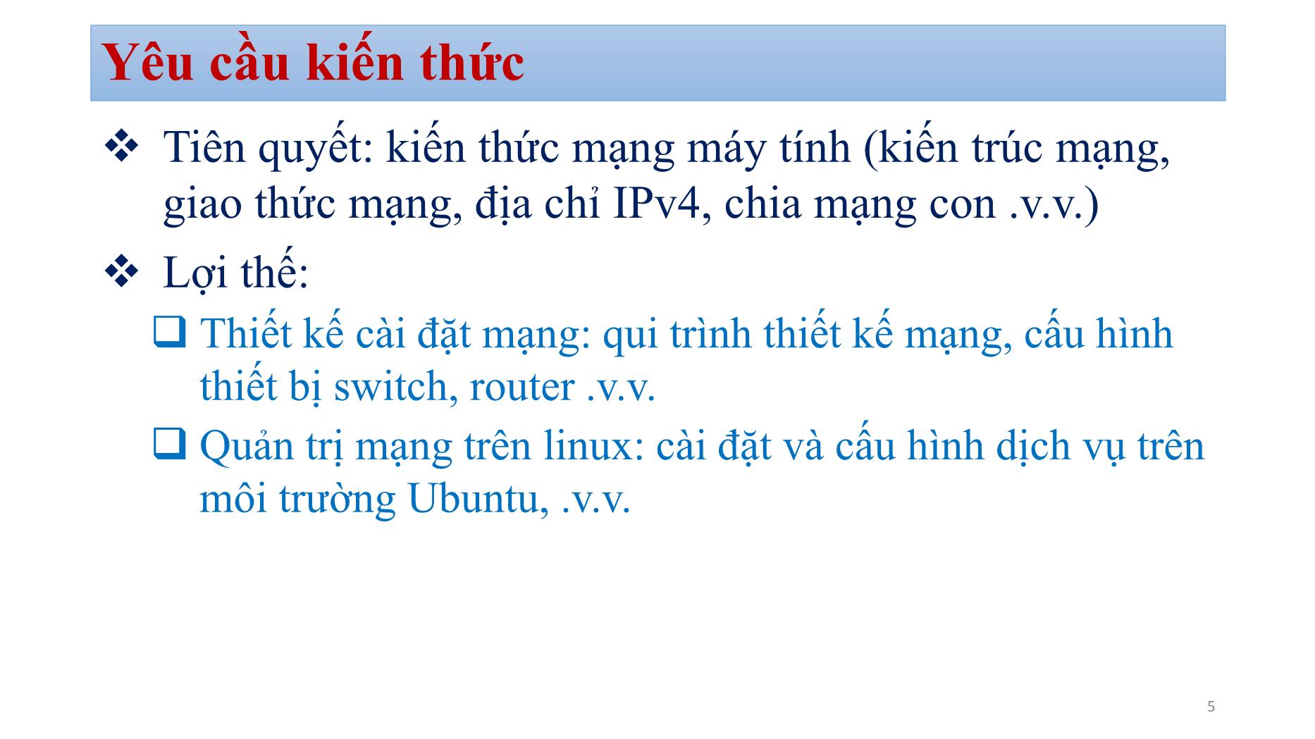 Bài giảng Quản trị mạng - Bài: Giới thiệu môn học - Bùi Minh Quân trang 5