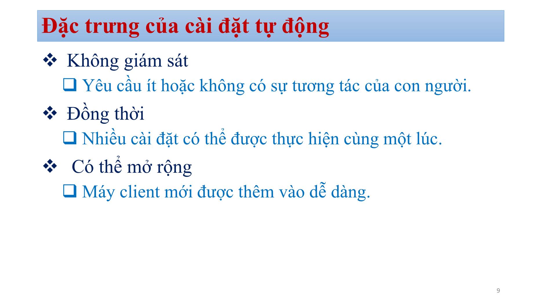 Bài giảng Quản trị mạng - Chương 2: Quản trị vận hành hạ tầng mạng (Phần 2) - Bùi Minh Quân trang 9