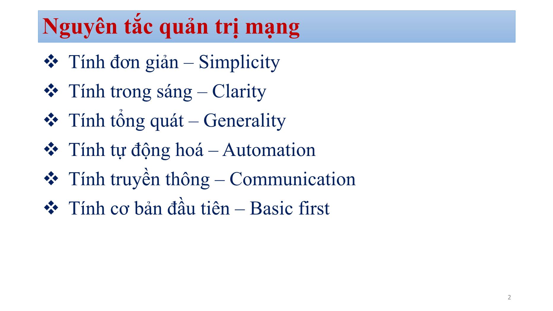 Bài giảng Quản trị mạng - Chương 2: Quản trị vận hành hạ tầng mạng (Phần 3) - Bùi Minh Quân trang 2