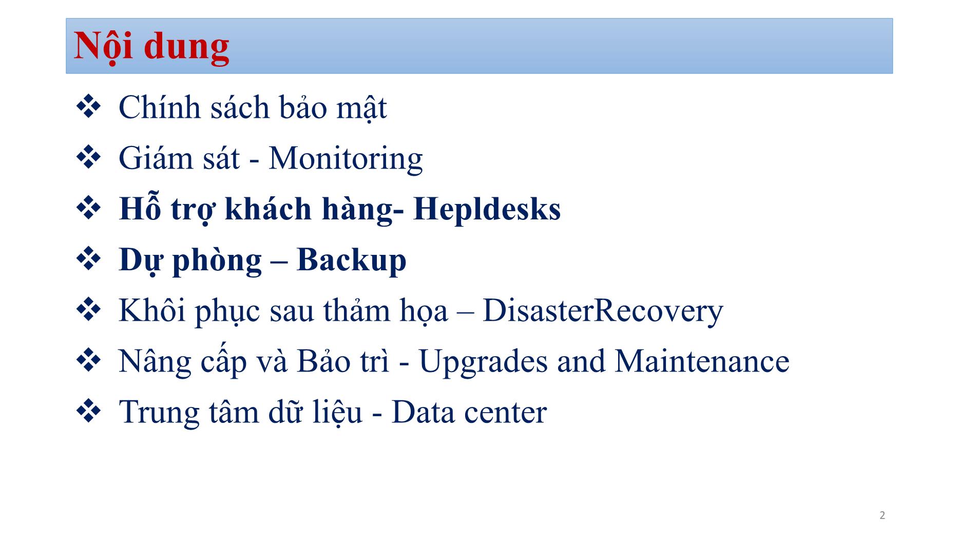 Bài giảng Quản trị mạng - Chương 3: Chiến lược quản trị mạng (Phần 2) - Bùi Minh Quân trang 2