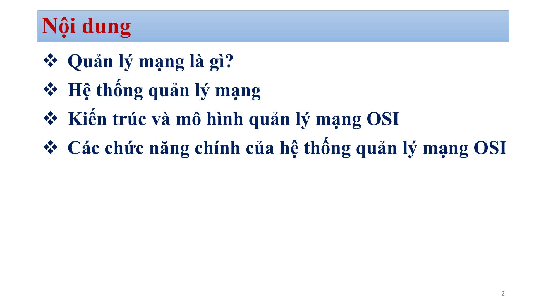 Bài giảng Quản trị mạng - Chương 4: Network managerment - Bùi Minh Quân trang 2