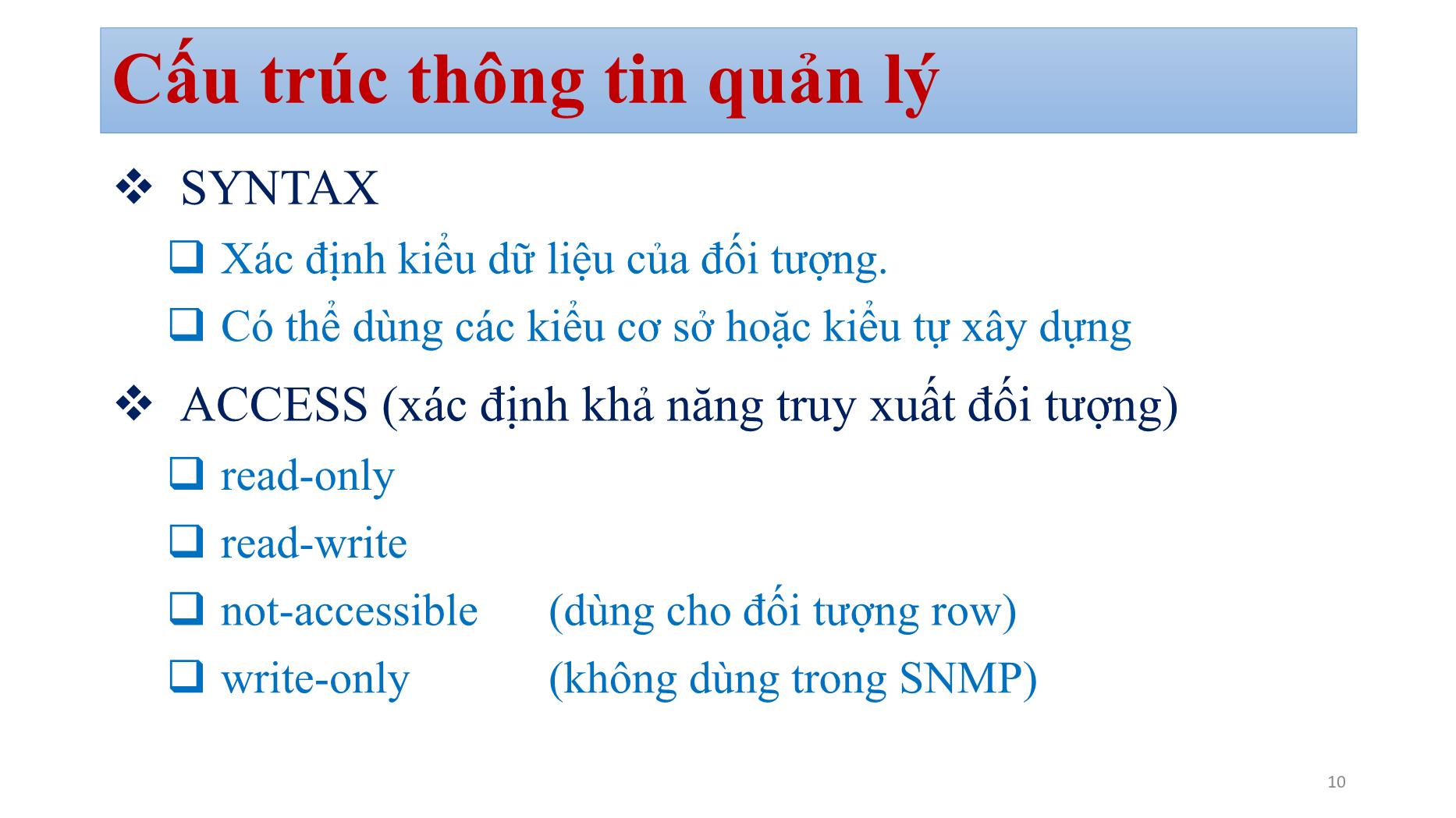 Bài giảng Quản trị mạng - Chương 5: SNMP managerment (Phần 2) - Bùi Minh Quân trang 10