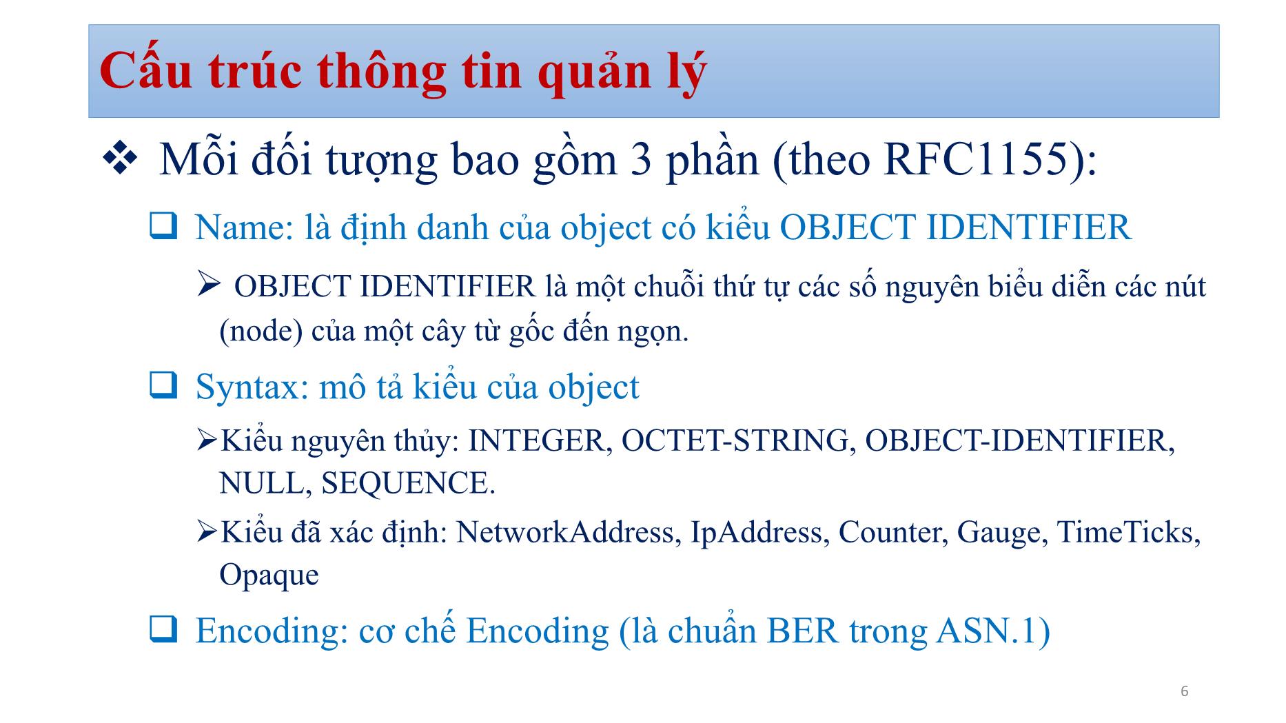 Bài giảng Quản trị mạng - Chương 5: SNMP managerment (Phần 2) - Bùi Minh Quân trang 6