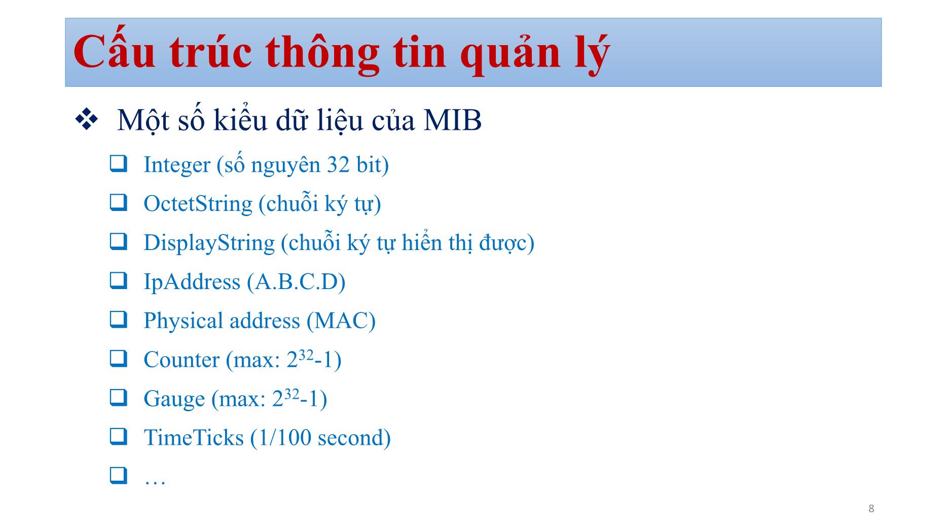 Bài giảng Quản trị mạng - Chương 5: SNMP managerment (Phần 2) - Bùi Minh Quân trang 8