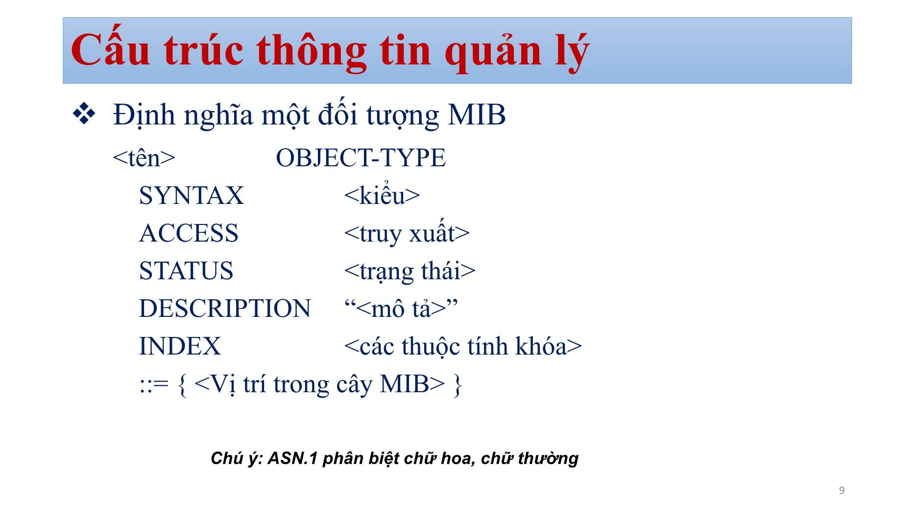 Bài giảng Quản trị mạng - Chương 5: SNMP managerment (Phần 2) - Bùi Minh Quân trang 9