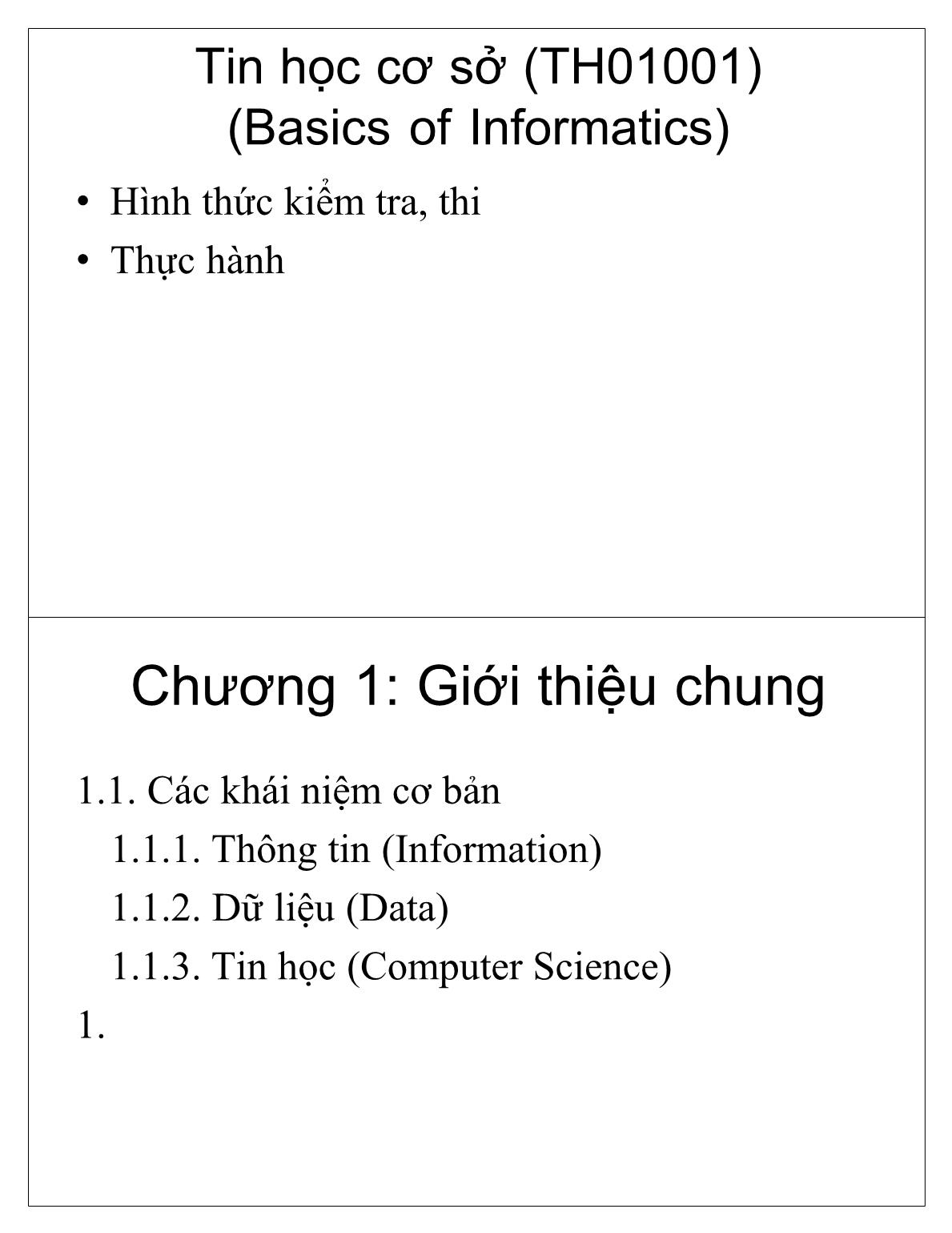 Bài giảng Tin học cơ sở - Chương 1: Giới thiệu chung - Học viện Nông nghiệp Việt Nam trang 2