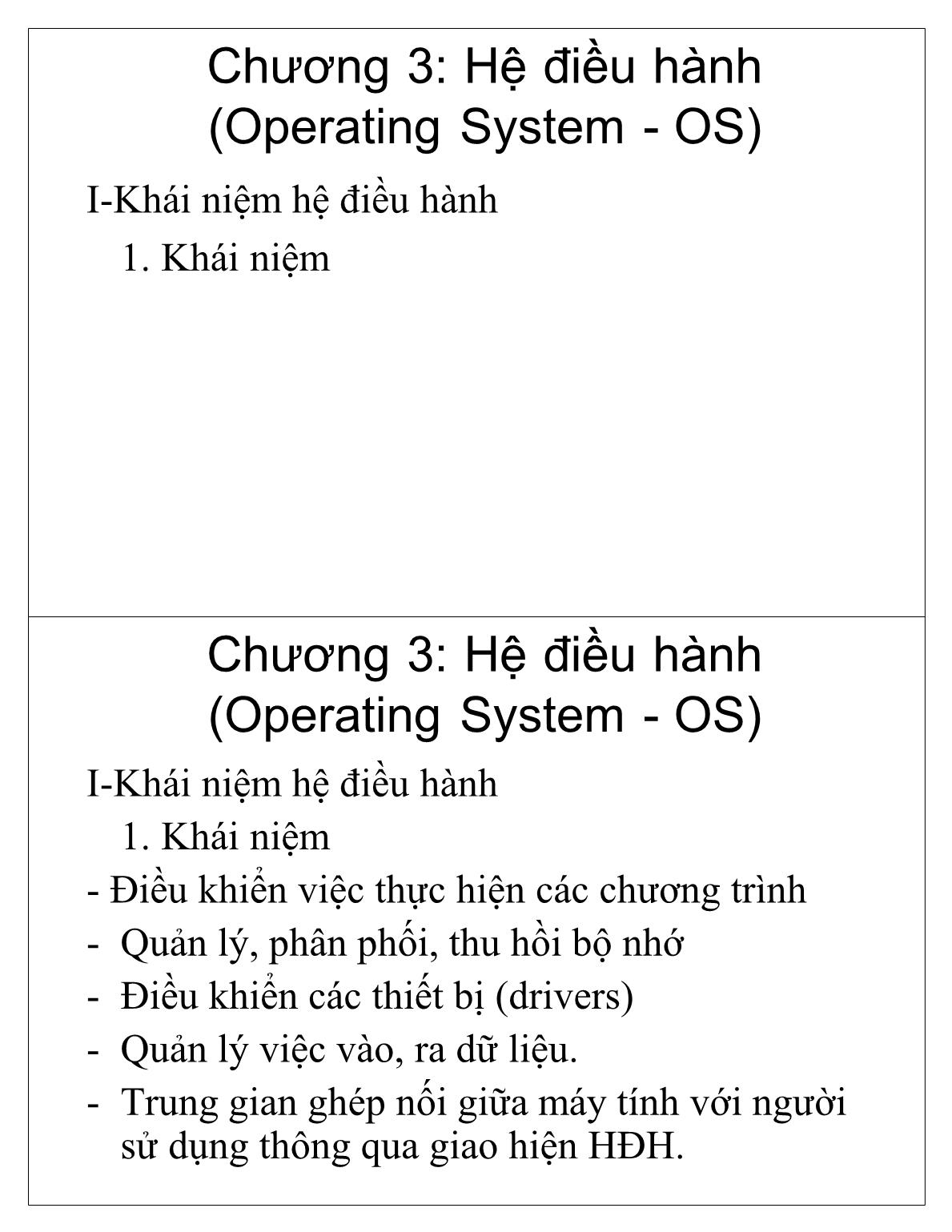 Bài giảng Tin học cơ sở - Chương 3: Hệ điều hành (Operating System - OS) - Học viện Nông nghiệp Việt Nam trang 1