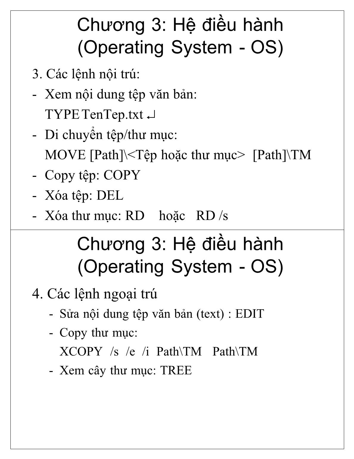 Bài giảng Tin học cơ sở - Chương 3: Hệ điều hành (Operating System - OS) - Học viện Nông nghiệp Việt Nam trang 7