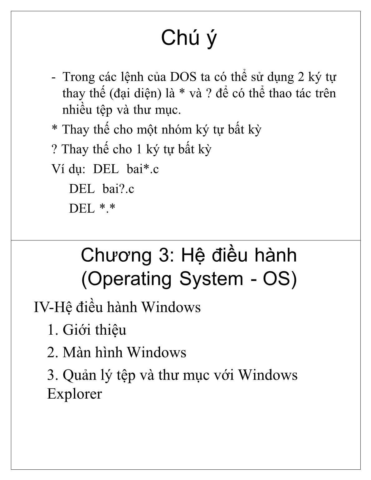 Bài giảng Tin học cơ sở - Chương 3: Hệ điều hành (Operating System - OS) - Học viện Nông nghiệp Việt Nam trang 8