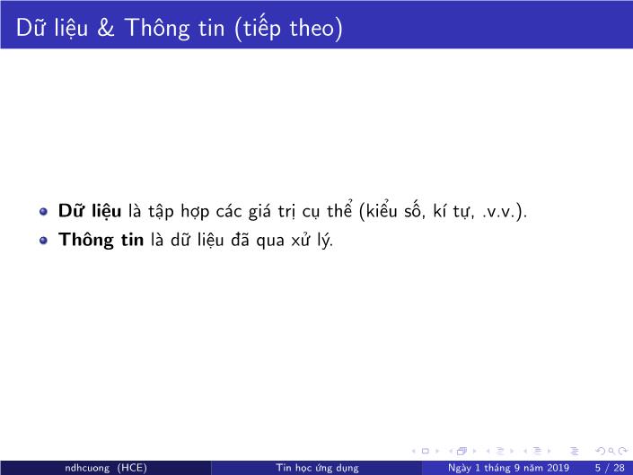 Bài giảng Tin học ứng dụng - Chương 1: Một số khái niệm cơ bản - Năm học 2019-2020 - Nguyễn Đình Hoa Cương trang 5