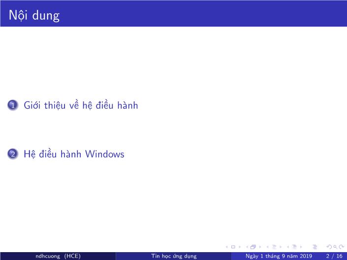 Bài giảng Tin học ứng dụng - Chương 2: Hệ điều hành - Năm học 2019-2020 - Nguyễn Đình Hoa Cương trang 2