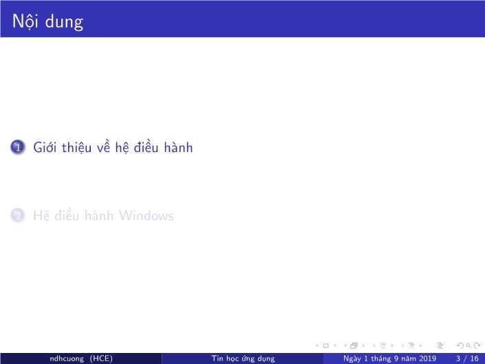 Bài giảng Tin học ứng dụng - Chương 2: Hệ điều hành - Năm học 2019-2020 - Nguyễn Đình Hoa Cương trang 3