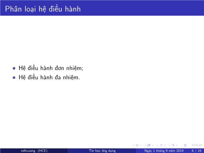 Bài giảng Tin học ứng dụng - Chương 2: Hệ điều hành - Năm học 2019-2020 - Nguyễn Đình Hoa Cương trang 6