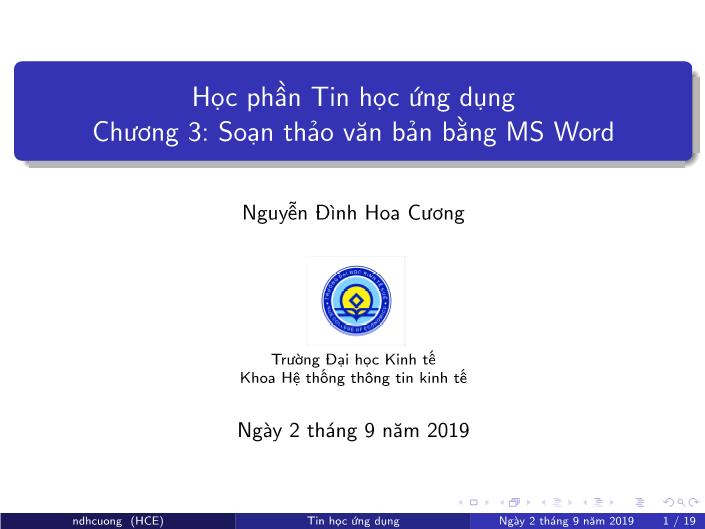 Bài giảng Tin học ứng dụng - Chương 3: Soạn thảo văn bản bằng MS Word - Năm học 2019-2020 - Nguyễn Đình Hoa Cương trang 1